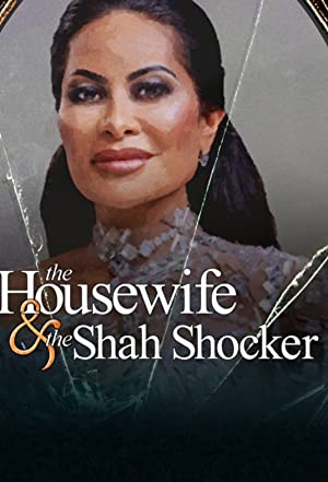 [MOVIE] The Housewife & the Shah Shocker (2023) (WEBRIP)