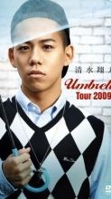 [TV-SHOW] 清水翔太 – Umbrella Tour 2009 (2009.12.16) (DVDISO)