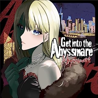 [Single] D4DJ Groovy Mix: Abyssmare – Get into the Abyssmare (2023.07.12/MP3/RAR)