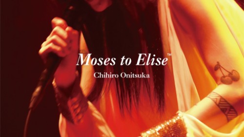 [TV-SHOW] 鬼束ちひろ – Moses to Elise (2023.08.09) (DVDISO)