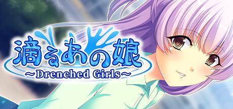 [CyberStep, Inc., Rideon Works Co. Ltd,/CyberStep, Inc.] 滴るあの娘 ～Drenched Girls～