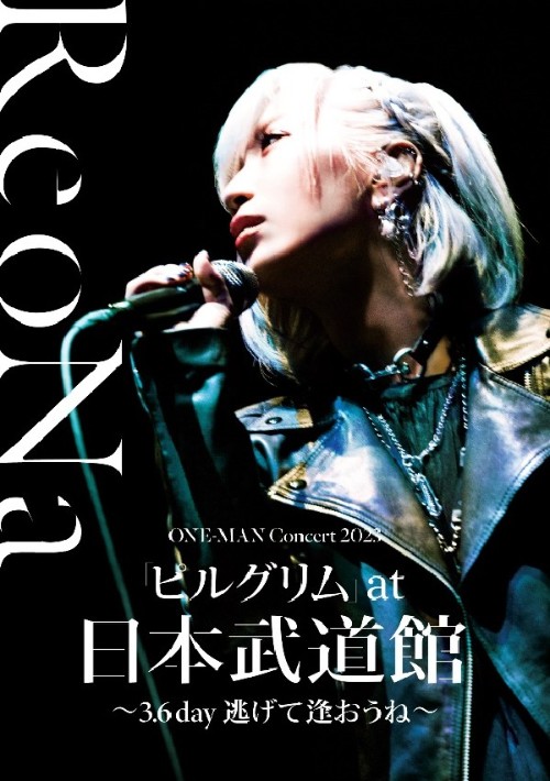 [TV-SHOW] ReoNa – ReoNa ONE-MAN Concert 2023「ピルグリム」～3.6 day 逃げて逢おうね～ (2023.08.30) (BDMV)