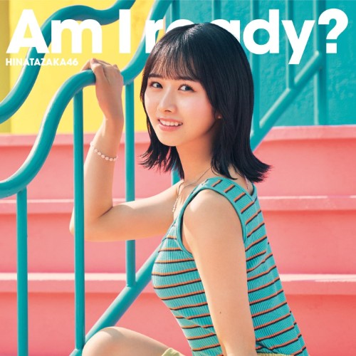 [MUSIC VIDEO] Hinatazaka46 – Am I ready [Type-A 2nd Press] (2023.07.26/MP4/RAR) (BDISO)