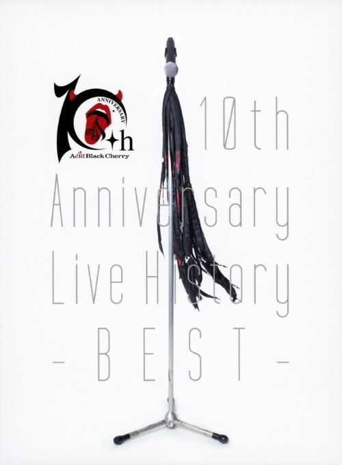 [TV-SHOW] Acid Black Cherry – 10th Anniversary Live History -BEST- (2017.03.22) (DVDISO)
