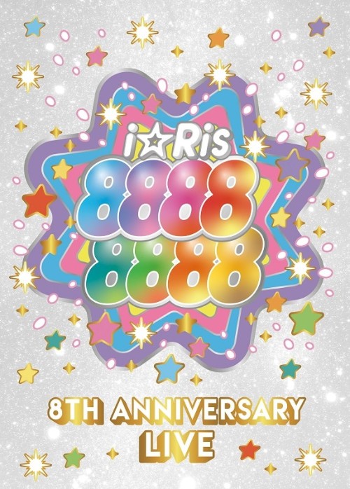 [TV-SHOW] i☆Ris – 8th Anniversary Live ~888888888~ (BDRIP)