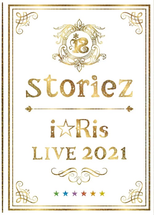 [TV-SHOW] i☆Ris LIVE 2021 ~storiez~ (2021.03.28) (BDRIP)