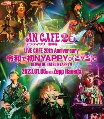 [TV-SHOW] アンティック-珈琲店- – Live Cafe 20th Anniversary “Reiwa de Hatsu” NYAPPY (2023.10.25) (BDMV)