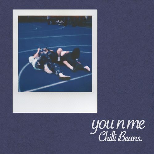 [Single] Chilli Beans. – you n me (2023.05.26/MP3/RAR)