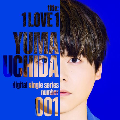 [Single] 内田雄馬 – 1 LOVE 1 (2023.05.31/MP3/RAR)