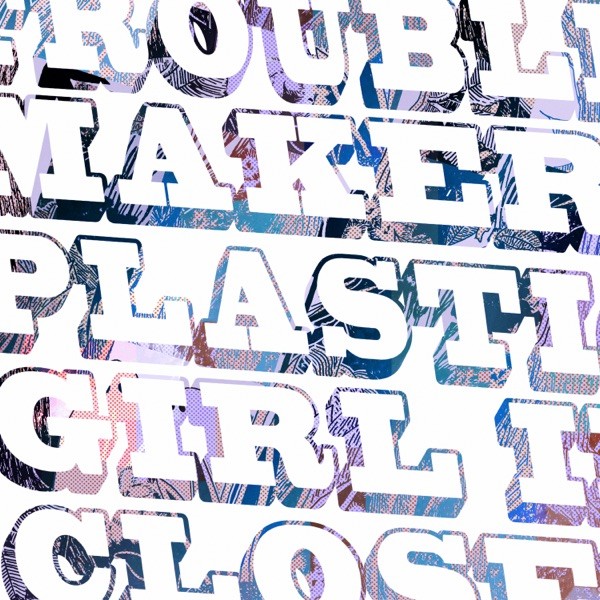 [Single] Plastic Girl in Closet – Troublemaker (2023.04.29/MP3/RAR)