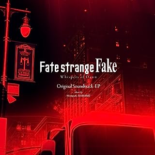 [Single] 澤野弘之 – Fate/strange Fake -Whispers of Dawn- Original Soundtrack EP (2023.07.03/MP3+Flac/RAR)