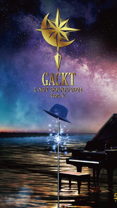 [TV-SHOW] GACKT – LAST SONGS 2021 feat. K (2021.11.25) (DVDISO)